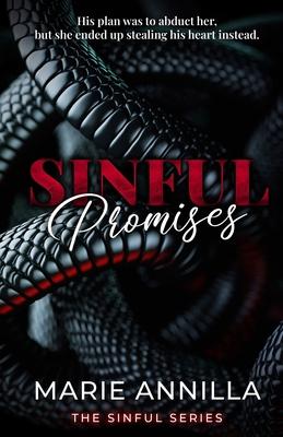 Sinful Promises: An Enemies to Lovers Dark Romance