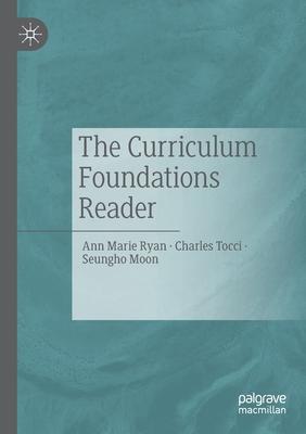 The Curriculum Foundations Reader Subscription