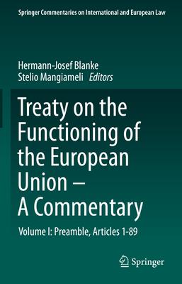 Treaty on the Functioning of the European Union - A Commentary: Volume I: Preamble, Articles 1-89 Subscription