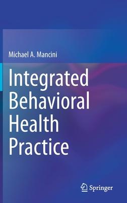 Integrated Behavioral Health Practice