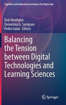 Balancing the Tension Between Digital Technologies and Learning Sciences Subscription