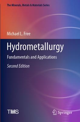 Hydrometallurgy: Fundamentals and Applications