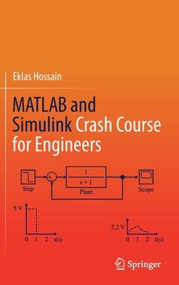 MATLAB and Simulink Crash Course for Engineers