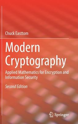 Modern Cryptography: Applied Mathematics for Encryption and Information Security