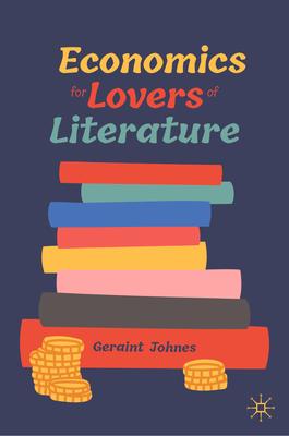Economics for Lovers of Literature Subscription