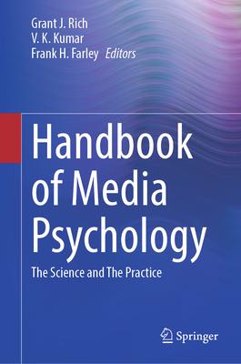 Handbook of Media Psychology: The Science and the Practice