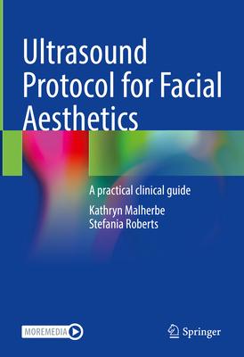 Ultrasound Protocols for Facial Imaging in Dermatology - Essential ...