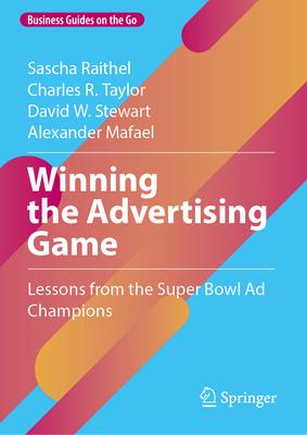 Winning the Advertising Game: Lessons from the Super Bowl AD Champions Subscription
