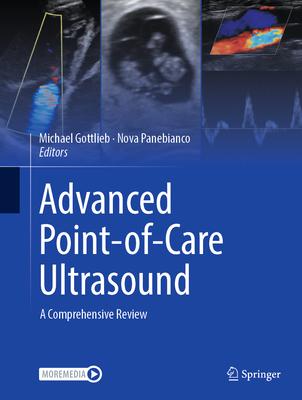 Advanced Point-Of-Care Ultrasound: A Comprehensive Review Subscription