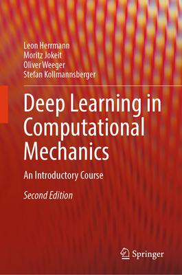 Deep Learning in Computational Mechanics: An Introductory Course Subscription