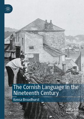 The Cornish Language in the Nineteenth Century Subscription