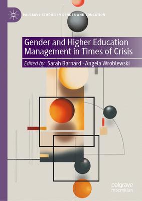 Gender and Higher Education Management in Times of Crisis Subscription