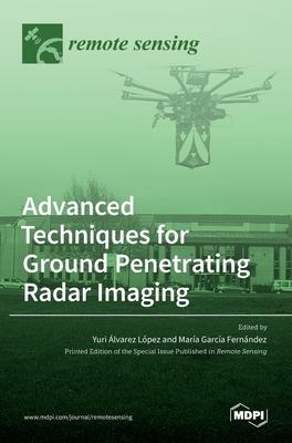Advanced Techniques for Ground Penetrating Radar Imaging Subscription