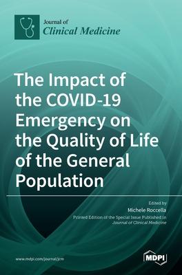 The Impact of the COVID-19 Emergency on the Quality of Life of the General Population Subscription