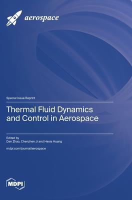 Thermal Fluid Dynamics and Control in Aerospace Subscription