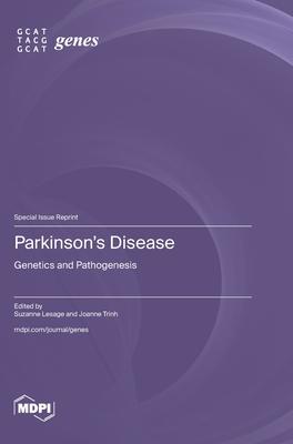 Parkinson's Disease: Genetics and Pathogenesis