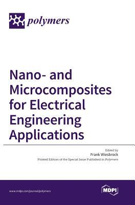 Nano- and Microcomposites for Electrical Engineering Applications Subscription