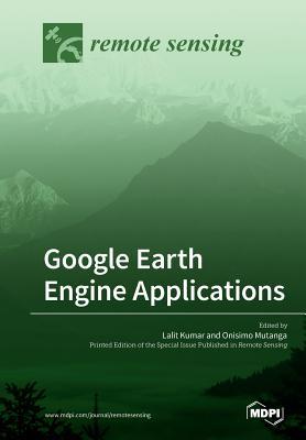 Google Earth Engine Applications