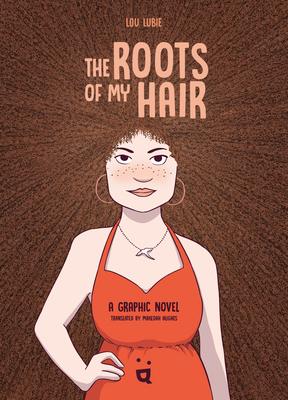 The Roots of My Hair: A Graphic Novel Subscription