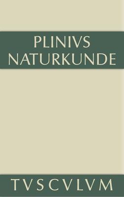 Naturkunde / Naturalis historia libri XXXVII, Buch V, Geographie: Afrika und Asien Subscription