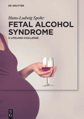 Fetal Alcohol Syndrome: A Lifelong Challenge Subscription