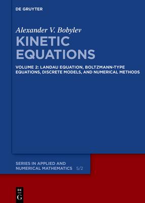 Landau Equation, Boltzmann-Type Equations, Discrete Models, and Numerical Methods