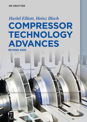 Compressor Technology Advances: Beyond 2020