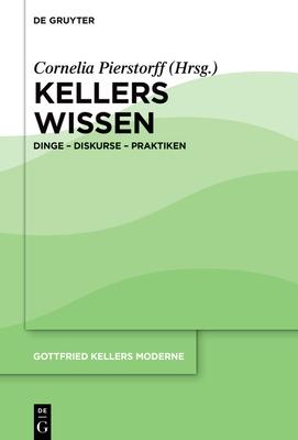 Kellers Wissen: Dinge - Diskurse - Praktiken