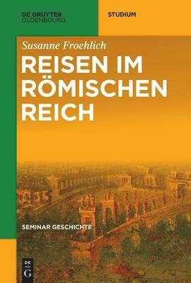 Reisen im Rmischen Reich Subscription