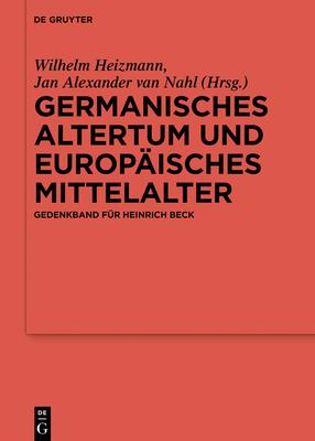 Germanisches Altertum und Europisches Mittelalter