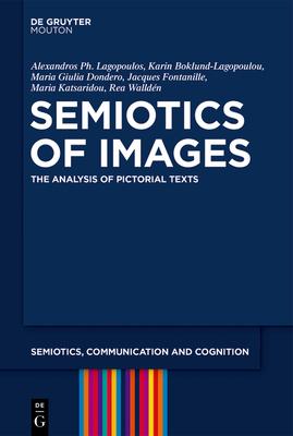 Semiotics of Images: The Analysis of Pictorial Texts