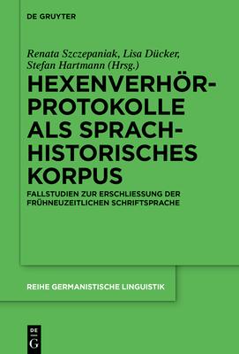 Hexenverhrprotokolle als sprachhistorisches Korpus Subscription