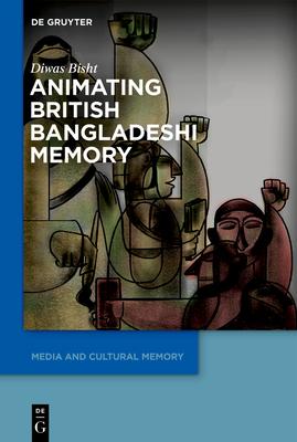 Animating British Bangladeshi Memory