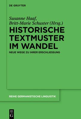 Historische Textmuster im Wandel