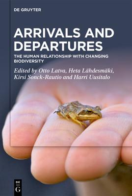 Arrivals and Departures: The Human Relationship with Changing Biodiversity