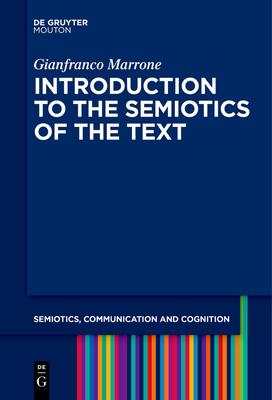 Introduction to the Semiotics of the Text