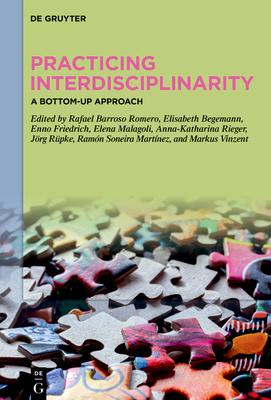 Practicing Interdisciplinarity: A Bottom-Up Approach