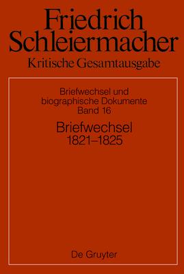 Briefwechsel 1821-1824: Briefe 5201-5773