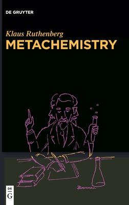 Metachemistry