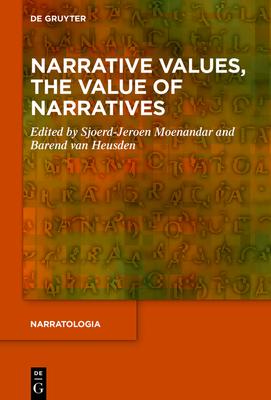 Narrative Values, the Value of Narratives