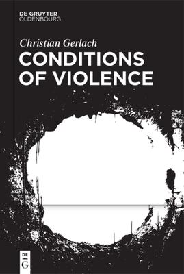 Conditions of Violence