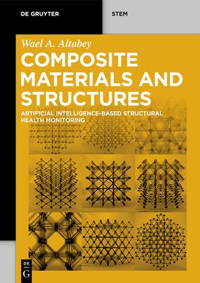 Composite Materials and Structures: Artificial Intelligence-Based Structural Health Monitoring Subscription