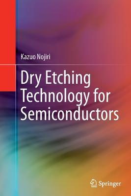 Dry Etching Technology for Semiconductors Subscription
