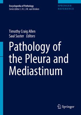 Pathology of the Pleura and Mediastinum