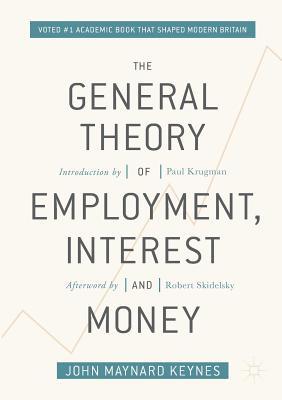 The General Theory of Employment, Interest, and Money