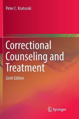 Correctional Counseling and Treatment