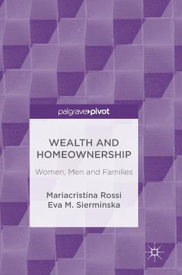 Wealth and Homeownership: Women, Men and Families Subscription
