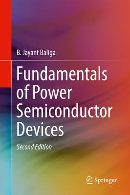 Fundamentals of Power Semiconductor Devices