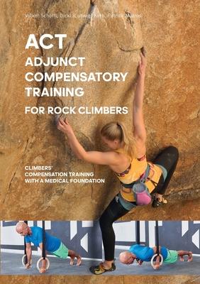 ACT - Adjunct compensatory Training for rock climbers