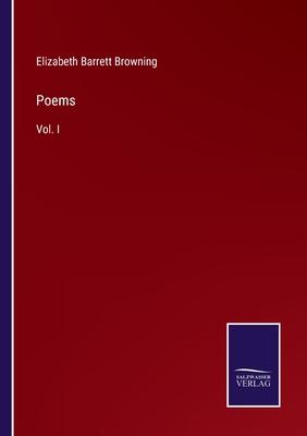 Poems: Vol. I